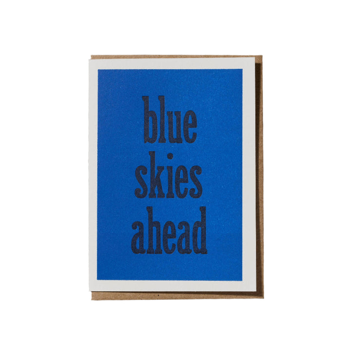 Blue Skies Ahead Card
